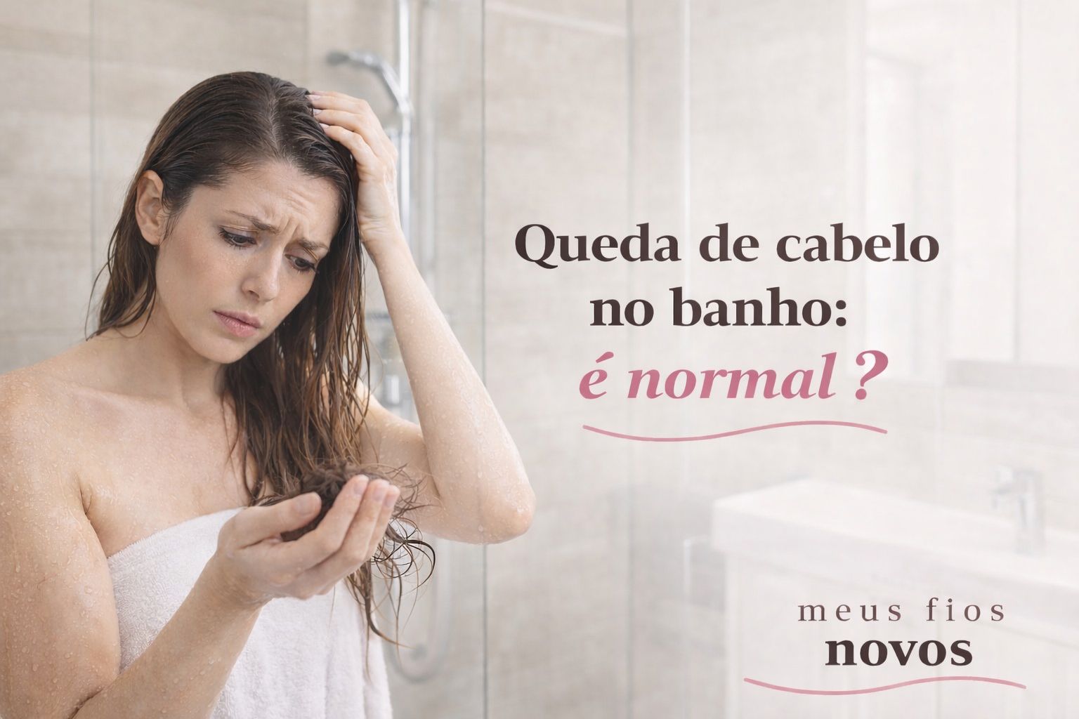 Queda de cabelo no banho é normal?